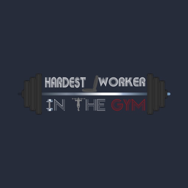 Hardest worker in the room, fit, highest level, gym lover,fitness,squat, for men's, for womens,beast by Wa-DeSiGn-DZ