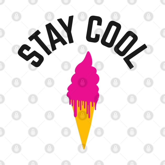 Stay cool Ice Cream by wamtees