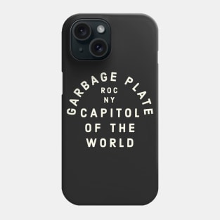 Garbage Plate Capitol of the World Rochester NY Phone Case