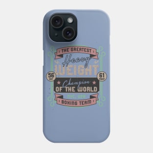 Champion Of The World Phone Case