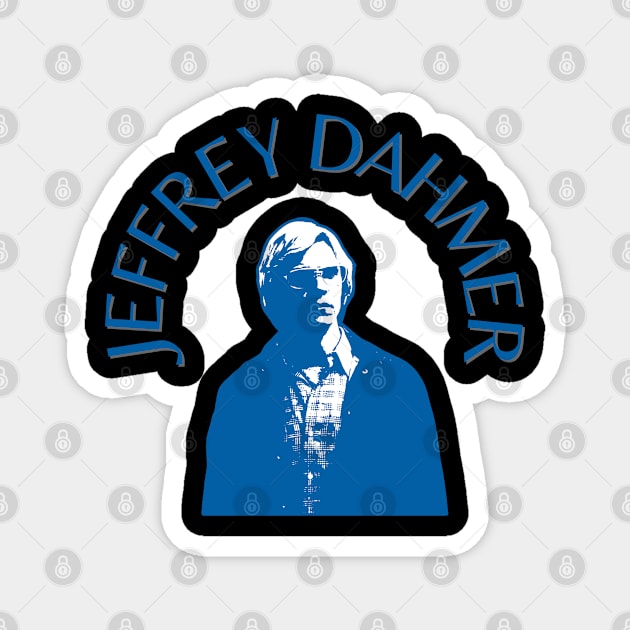 Jeffrey dahmer 🔹🔹🔹 vintage Magnet by MarketDino