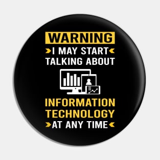 Warning Information Technology Pin