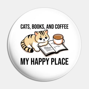 Cats, Books, & Coffee My Happy Place Pin