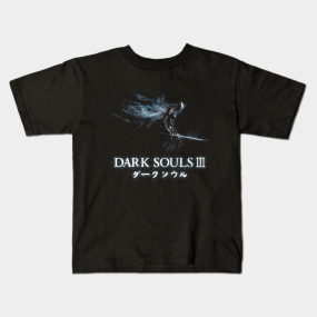 Dark Souls 3 Kids T Shirts Teepublic