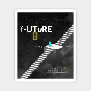 The Future Is Next On A Horizon Poster Magnet
