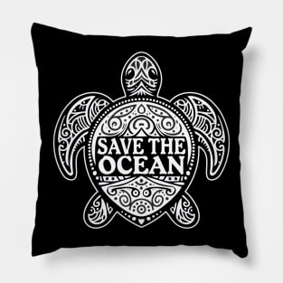 Save The Ocean Sea Turtle Ocean Lover Statement Pillow