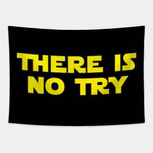 There Is No Try Tapestry