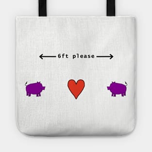 Purple Pigs say Keep Your Distance For Now Tote