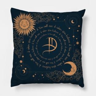 You will see it when you believe it Sigil Pillow