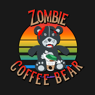 Zombie Coffee Bear T-Shirt