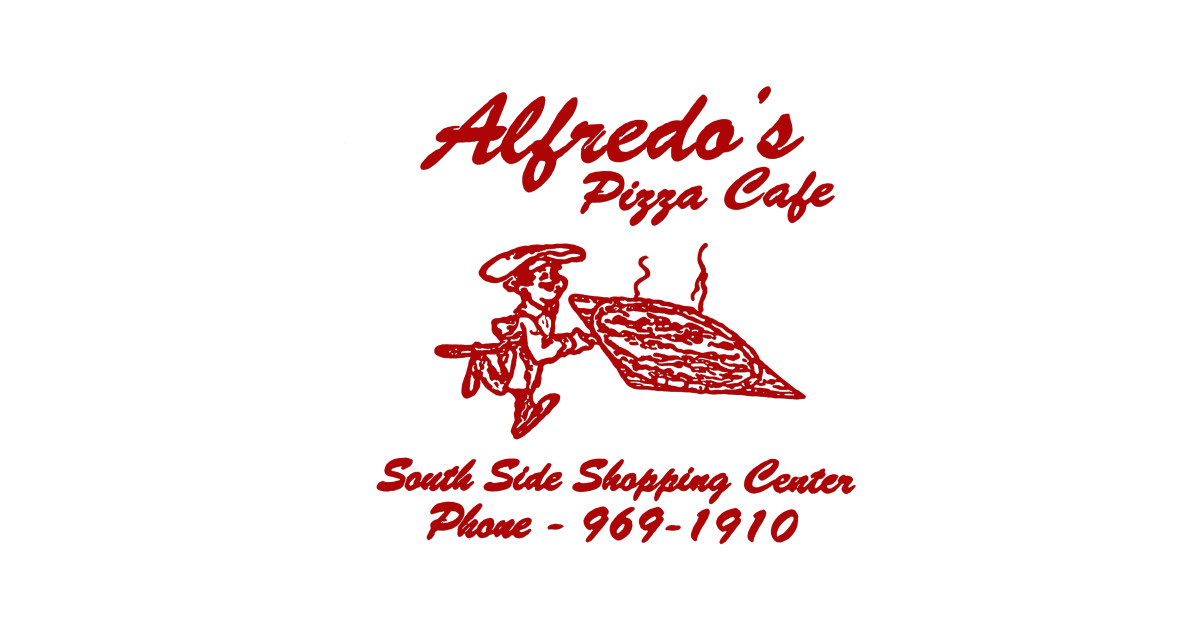 Alfredo's Pizza Cafe Alfredos Pizza Cafe TShirt TeePublic