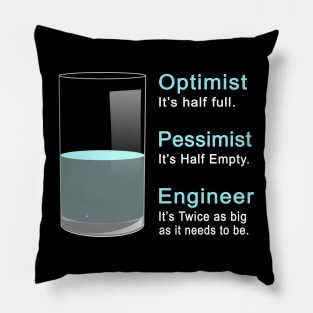 Funny Engineer Optimist Pessimist Engineering Pillow