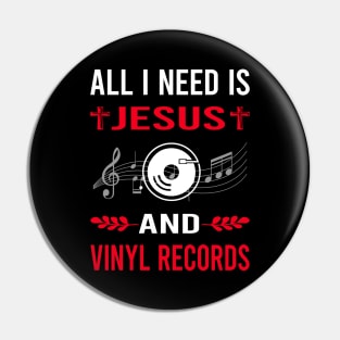 I Need Jesus And Vinyl Record Records Pin