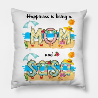 Happiness Is Being A Mom And Sasa Summer Beach Happy Mother's Pillow