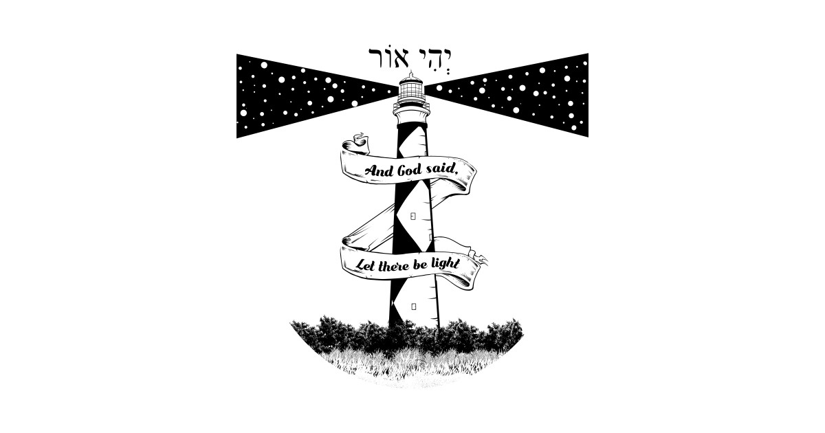 And God Said Let There Be Light Let There Be Light Magnet Teepublic