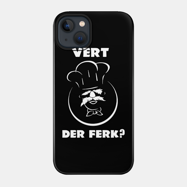 Vert der ferk - silhouette - Vert Der Ferk - Phone Case