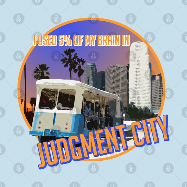 Judgment City by PopCultureShirts