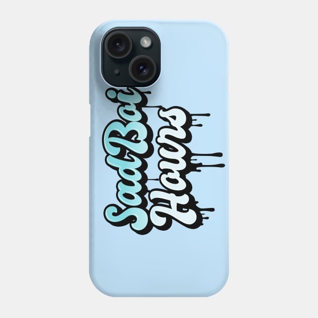 Sad Boi Hours Phone Case by Haygoodies