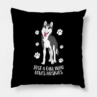 Just A Who Loves Huskies Husky Pillow