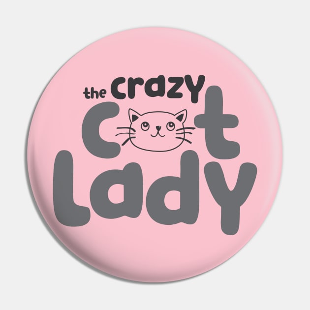 The OFFICIAL Crazy Cat Lady Pin by destinationvacation