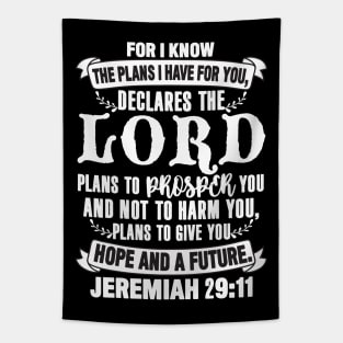 Jeremiah 29:11 Plans To Give You Hope And A Future Tapestry