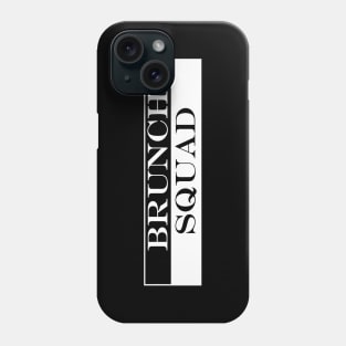 brunch sqaud Phone Case