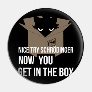 Schrodinger'S Cat Pin