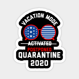 Quarantine 2020 Magnet