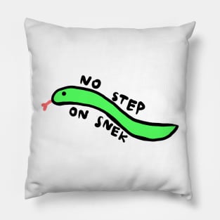 no step on snek Pillow