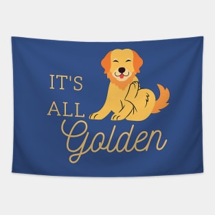 It's All Golden Retriever Labrador Happy Dog Tapestry