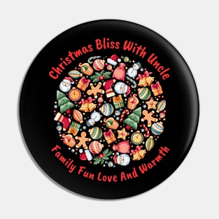 Christmas bliss with Uncle Family fun, love, and warmth Pin