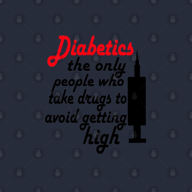 Diabetic - Avoid Getting High by CatGirl101