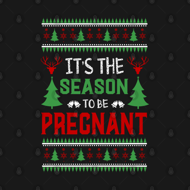 Tis the Season To Be Pregnant Baby Announcement Christmas - Tis The Season To Be Pregnant - Tank