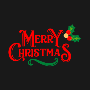 MERRY CHRISTMAS T-Shirt