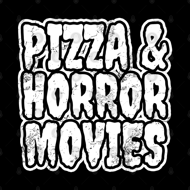 Pizza And Horror Movies by LunaMay