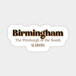 Birmingham The Pittsburgh of The South Alabama Magnet