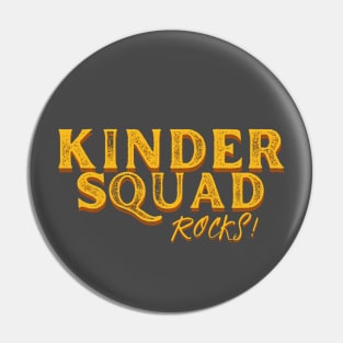 Kinder Squad Rocks Back to School Kindergarten Teacher Kids Pin