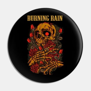 BURNING RAIN BAND Pin