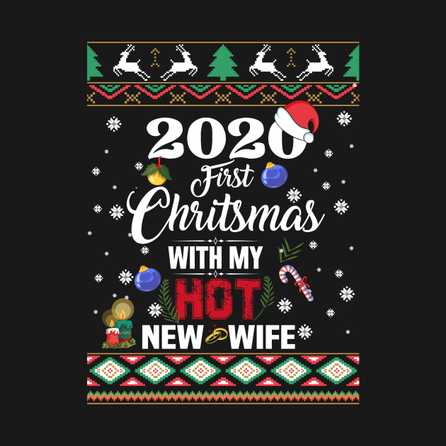 First Christmas With New Wife 2020 by Diannas