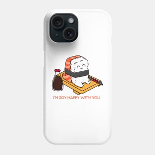 Soy Happy Sushi Phone Case