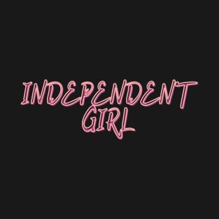 Independent Girl T-Shirt