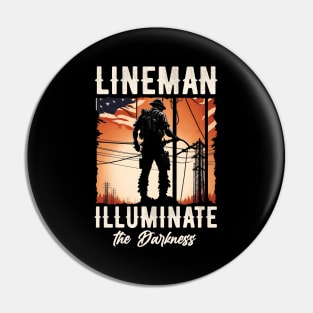 Lineman illuminate the darkness. Pin