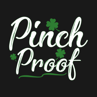 Pinch Proof St Patrick´s Day T-Shirt