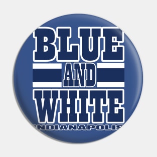 Indy LYFE Blue and White Indianapolis True Football Colors! Pin