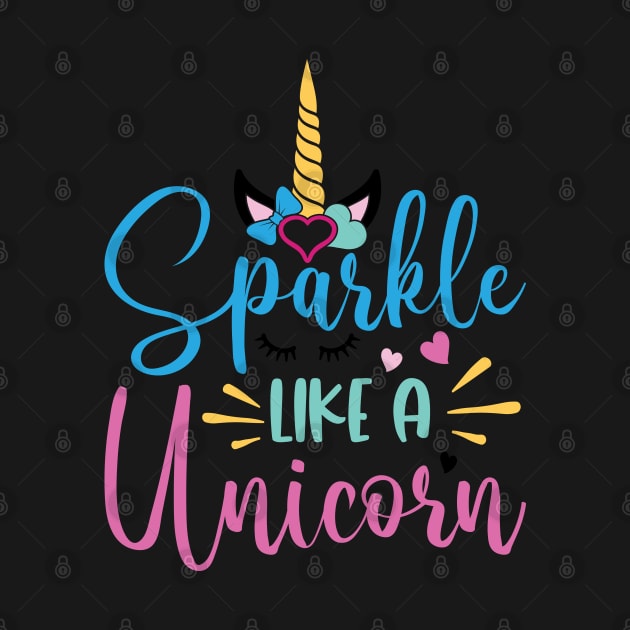 sparkle like a unicorn by busines_night