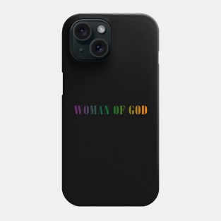 Woman Of God - Woman motivational Phone Case