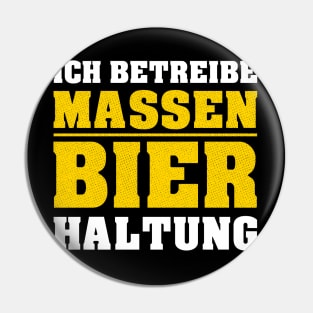 Ich betreibe Massenbierhaltung I JGA Männer Malle Party Pin