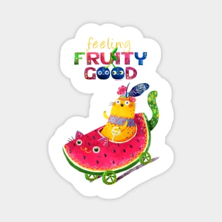 Feeling Fruity Good Magnet