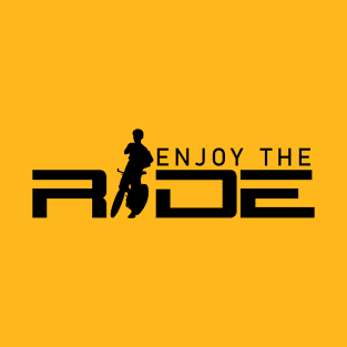 Enjoy The Ride T-Shirt