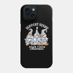 Support Awareness Squad I GBM Brain Tumor Cancer Phone Case